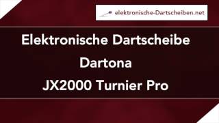 Elektronische Dartscheibe Dartona JX2000 Turnier Pro [upl. by Micaela]