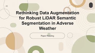 ECCV 2024 OralIndepth ReadingRethinking Data Augmentation for Robust LiDAR Semantic Segmentation [upl. by Enineg]