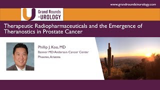 Therapeutic Radiopharmaceuticals and the Emergence of Theranostics in Prostate Cancer [upl. by Neelhtac157]