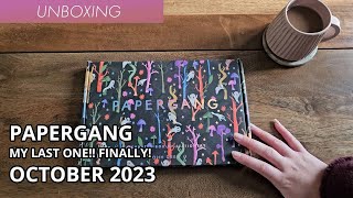 PAPERGANG UNBOXING THE FINAL BOX  THE DAY HAS COME October 2023 [upl. by Ballard]