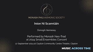 Iníon Ní Scannláin  Monash NeoTrad [upl. by Adliw]