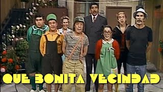 El Chavo del Ocho Que bonita vecindad  Canción y Vídeoclip  Versión de 1977 HD [upl. by Odlopoel]