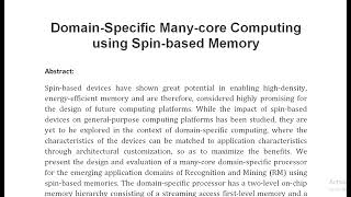 Domain Specific Many core Computing using Spin based Memory [upl. by Glenn]