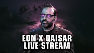 Eon X Qaisar Ahmed Raja Eon Never Ending Stream Ep17 [upl. by Rahab]