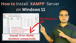 How to install XAMPP for Windows 11  XAMPP MYSQL Shutdown Unexpectedly  Quick Fix [upl. by Asyle]