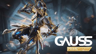 Warframe  Gauss Prime Access  Available Now On All Platforms [upl. by Hyacintha]