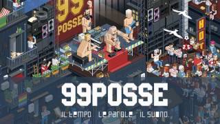 99 Posse feat Valerio Jovine  Ve Lassammo Cca [upl. by Emiaj]