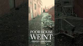 SHORT  POOR HOUSE WEINT  Prescot  historyfacts [upl. by Aramaj]