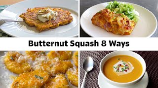 8 Inventive Ways to Enjoy Butternut Squash [upl. by Desdemona]