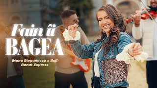 Stana Stepanescu x Boji x Banat Express  Fain îi bagea  Videoclip Oficial [upl. by Carey]