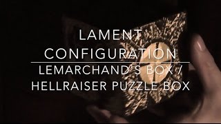 Lament Configuration  Hellraiser Puzzle Box  Lemarchands Box [upl. by Greenlee]