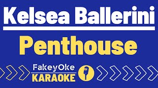 Kelsea Ballerini  Penthouse Karaoke [upl. by Cesya]