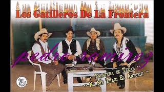 Los Gatilleros de la frontera frontera de texas [upl. by Attekahs]