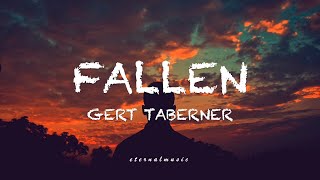 Fallen  Gert Taberner lyrics [upl. by Aran]