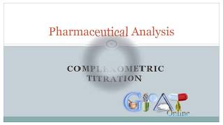 Pharmaceutical Analysis Complexometric titration [upl. by Luna672]