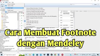 Cara Membuat Kutipan Footnote dengan Mendeley [upl. by Assil994]