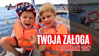 Twoja załoga  Sztormiaki 2017 [upl. by Linetta384]