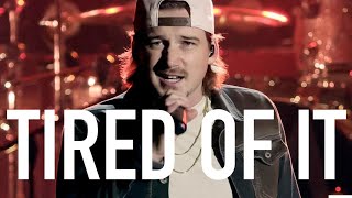 Morgan Wallen Unreleased “Tired Of It” [upl. by Devora]