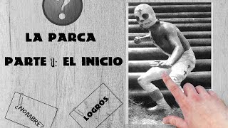 Parte 1 Buscando el origen de la Parca 1971  Leyendas Enmascaradas [upl. by Beaner]