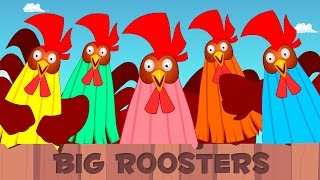 Five Big Roosters  Kids Song  Childrens Nursery Rhyme  Songs For Babies [upl. by Yarled]