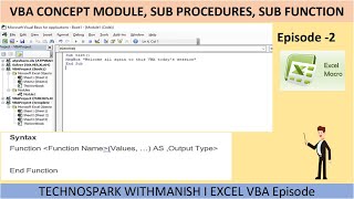 VBA Concept  MODULE Sub Procedures Sub Function I Episode 2 I Technospark withManish [upl. by Theodor459]