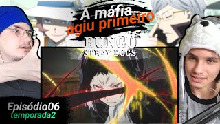 REACT Bungo Stray Dogs ep 06 temporada 2 Akutagawa vs Margaret e Nathaniel [upl. by Narak762]