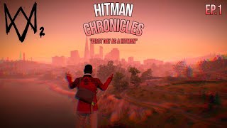 HOOD HITMAN CHROICLES EP 1  FIRST DAY AS A HITMAN 🎯  SOLO WD2 RP NEW SERIES [upl. by Langelo]