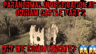 PARANORMAL INVESTIGATION AT ODIHAM CASTLE PT 2 WITH bellaAreghostsreal [upl. by Eleazar]