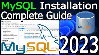 How to Install MySQL Server and Workbench on Windows 1011  2023 Update  Complete guide [upl. by Adali]