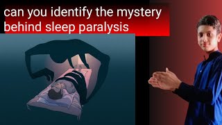 Think about mystery behind sleep paralysisis it demons or jinns [upl. by Eladnwahs969]