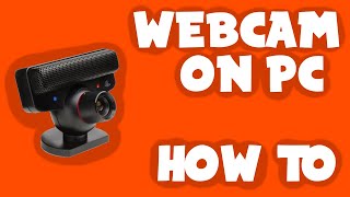 How to use a PS3 Eye Camera as a Webcam on PC  Updated 2020 [upl. by Lonny]