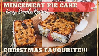 Christmas Mincemeat Cake Recipe Old Scottish Favourite [upl. by Dempstor]