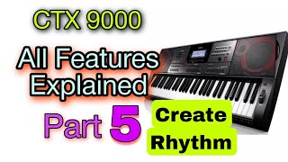 Casio CTX 9000in All Function explained All Features ExplainedPart 4 Unique Manoj [upl. by Smallman]