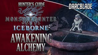 AWAKENING ALCHEMY  MHW ICEBORNE [upl. by Ploch798]