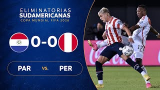 PARAGUAY vs PERÚ 00  RESUMEN  ELIMINATORIAS SUDAMERICANAS  FECHA 1 [upl. by Norbert]