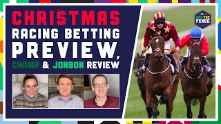 OFF THE FENCE  BEST BETS FOR CHRISTMAS RACING PLUS CHAMP amp JONBON REVIEW [upl. by Johann]