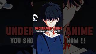 Underrated Anime You must watch now 😱 trending viral anime edit [upl. by Debby]