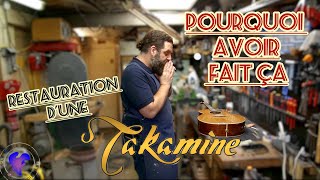 Massacre sur une Takamine restauration et remise en état [upl. by Alym]