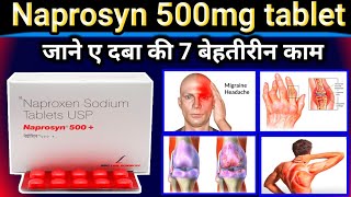 Naprosyn 500mg Tablet Uses  naproxen  Doses  Uses  Sideeffect Full Explain in Hindi [upl. by Gwendolen678]