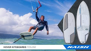 Meet the New Naish Kite Foilboards [upl. by Nynahs]