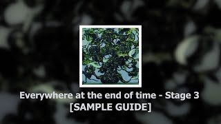 Everywhere at the end of time  Stage 3 Sample Guide [upl. by Jezabelle754]