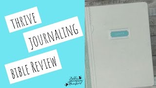 Thrive Bible Journaling Review  The Pros and Cons of the Thrive Bible Journal [upl. by Jocelin773]