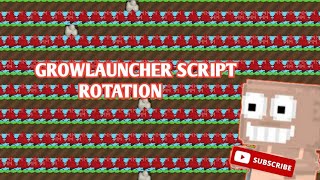 Growtopia GrowlauncherScript Rotation [upl. by Ylil]