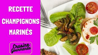 Recette de champignons marinés 🍄🧄  Crusine Gourmande [upl. by Gnuhp666]