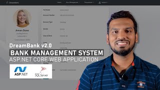 DreamBank v20 AspNet Core Web Application for Bank Management [upl. by Akinak]