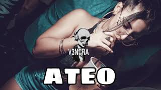 Ateo  C Tangana Nathy Peluso Extended Dj VENTRA [upl. by Ysnat19]