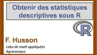 Obtenir les statistiques descriptives dun tableau de données avec Rcmdr [upl. by Nomrah]