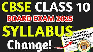 CBSE Board Exam 2025 Syllabus Reduced  CBSE Latest Update  New Syllabus Class 10 Board Exam 2025 [upl. by Myrle812]