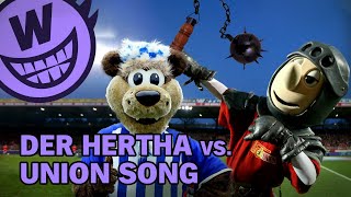 Hertha vs Union Song [upl. by Enirbas516]