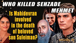 Shehzade Mehmet  how lived and why died beloved son of Suleiman and Hurrem  Ottoman empire history [upl. by Reinar318]